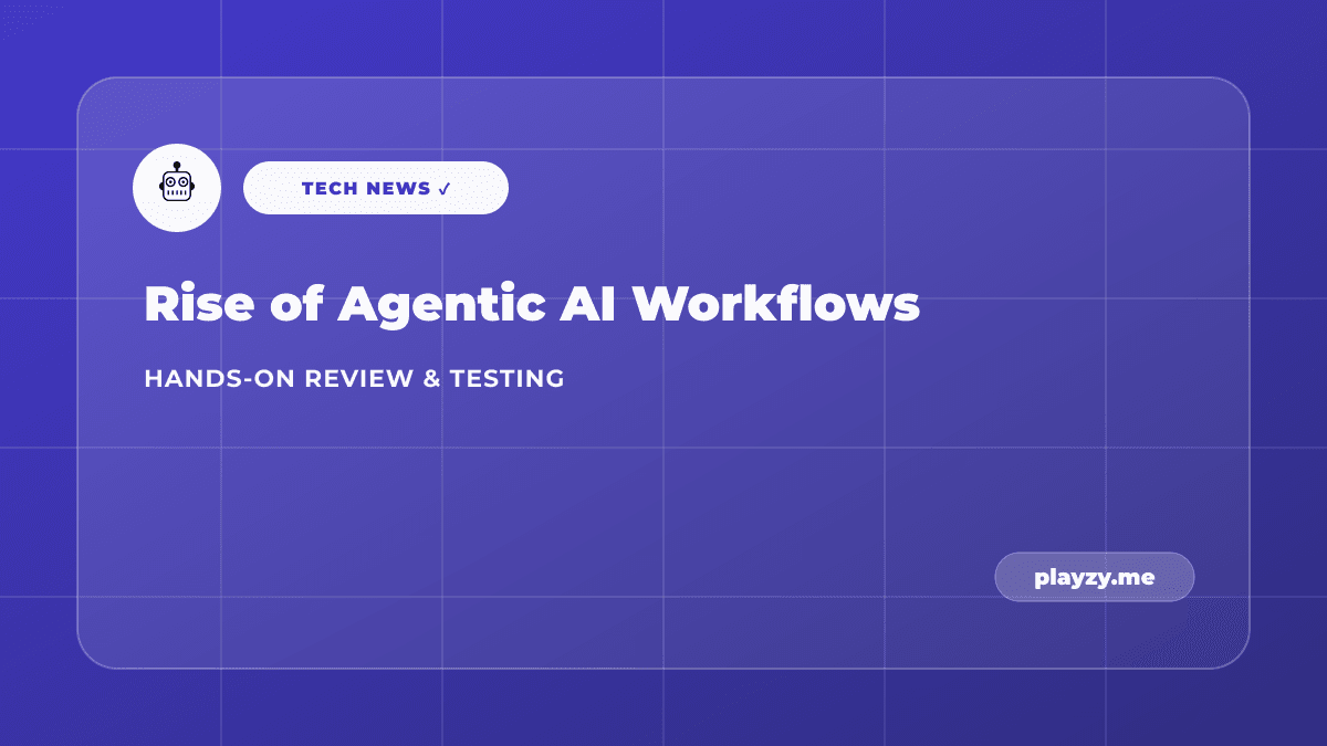 The Rise of Agentic AI Workflows: What It Means for Knowledge Workers