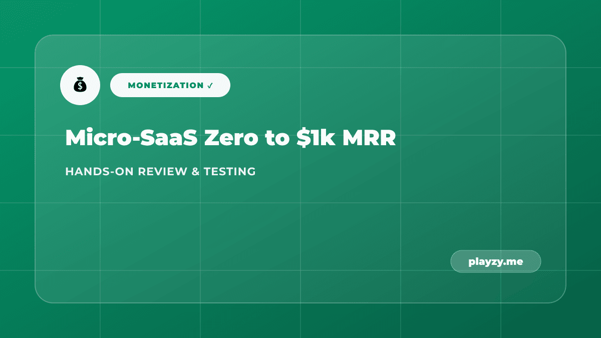 How to Build & Monetize a Micro-SaaS with AI Tools (Zero to $1k MRR)