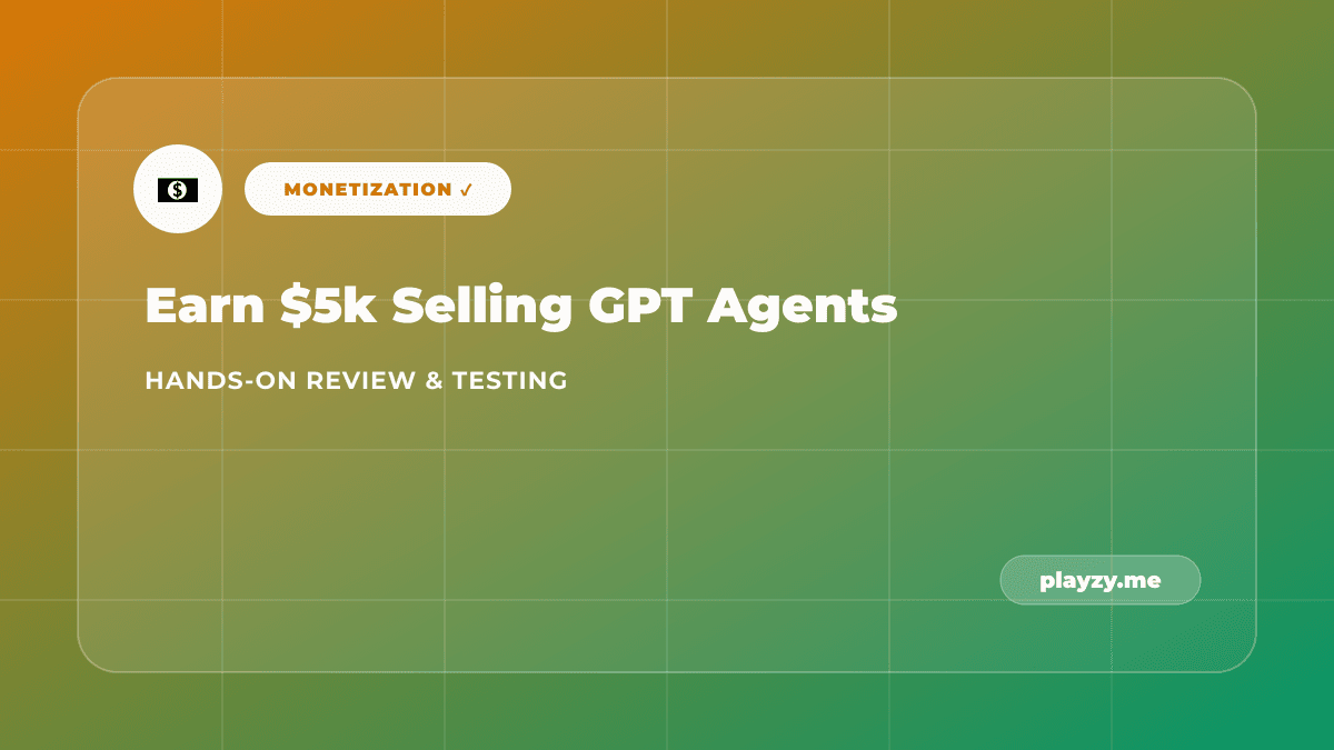 How to Earn $5,000/Month Selling Custom GPT Agents & Prompt Kits