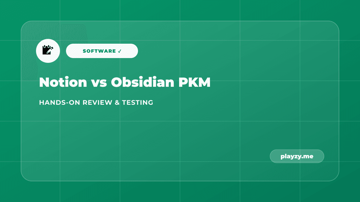 Notion vs Obsidian: Which Knowledge OS Fits Your Brain?